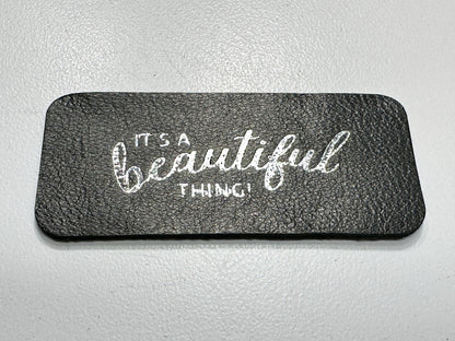 "It's a Beautiful Thing" Cork Tag